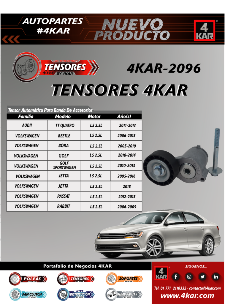 4KAR-2096
Tensor
AUDI
TT Quattro L5 2.5L 2011-2013
VOLKSWAGEN
Beetle L5 2.5L 2006-2015
Bora L5 2.5L 2005-2010
Golf L5 2.5L 2010-2014
Golf Sportwagen L5 2.5L 2010-2013
Jetta L5 2.5L 2005-2016
Jetta L5 2.5L 2018
Passat L5 2.5L 2012-2015
Rabbit L5 2.5L 2006-2009